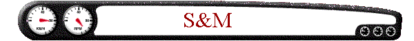 S&M
